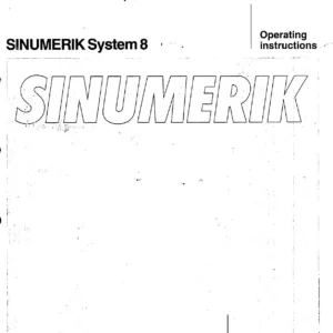 Siemens Sinumerik System 8 Technical & Operation Manuals