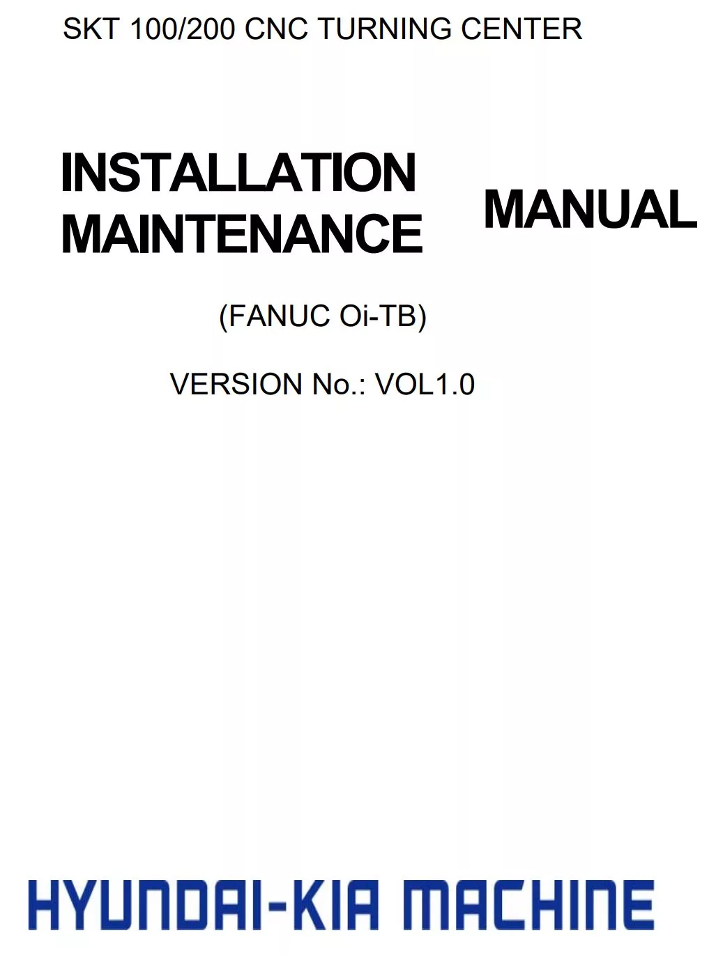 Hyundai SKT 100/200 Turning Centre Installation Manual - 1680MAE01F1