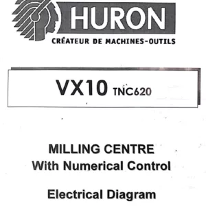 Huron VX10 VMC Heidenhain TNC620 Electrical Manual (2014)