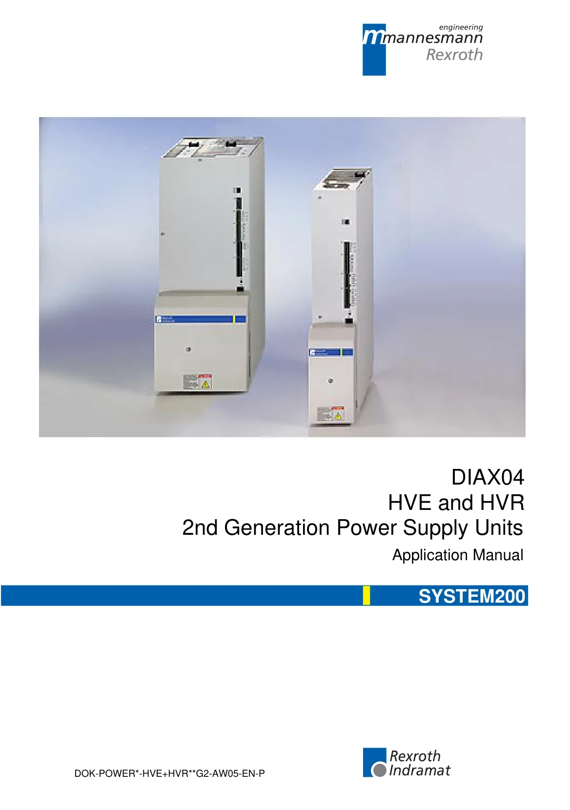 Indramat System 200 HVE/HVR 2nd Generation Power Supply Units - Application Manual