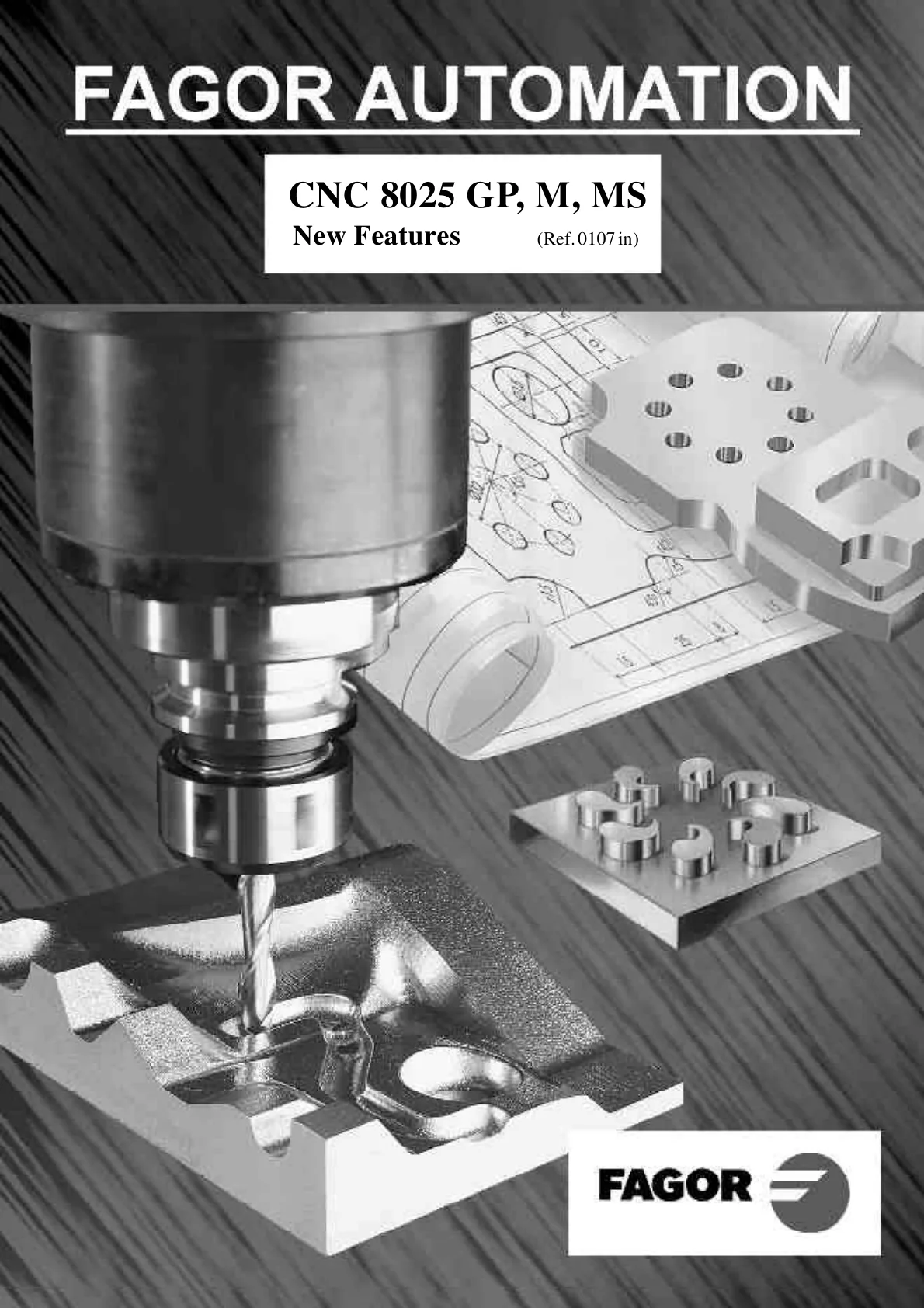 Fagor CNC 8025 GP, M, MS New Features Reference
