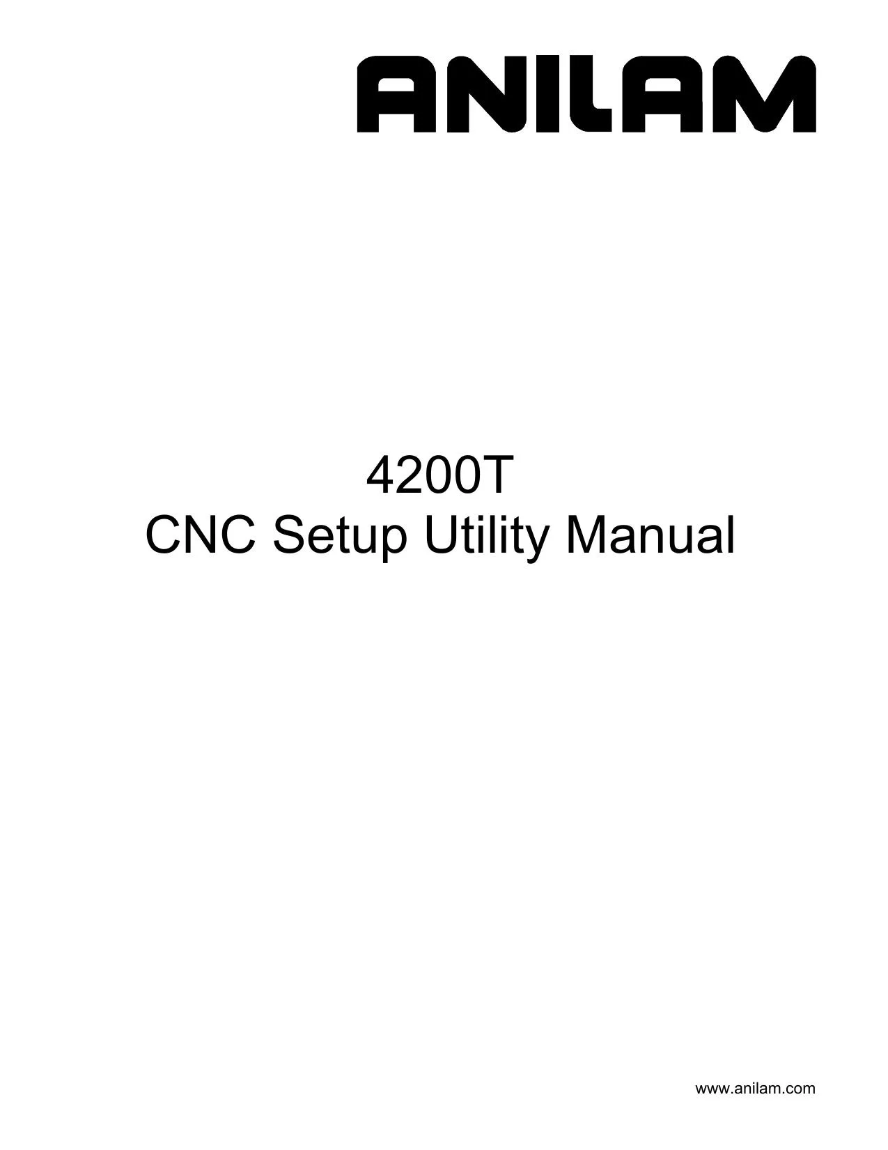 Anilam 4200T CNC Setup Utility