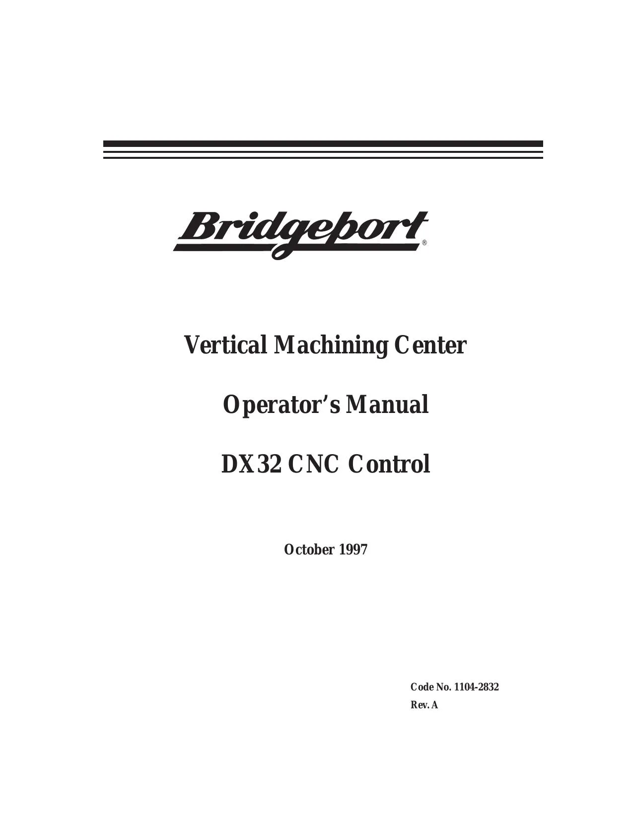 Bridgeport DX32 CNC VMC Operators Manual - PDF Download