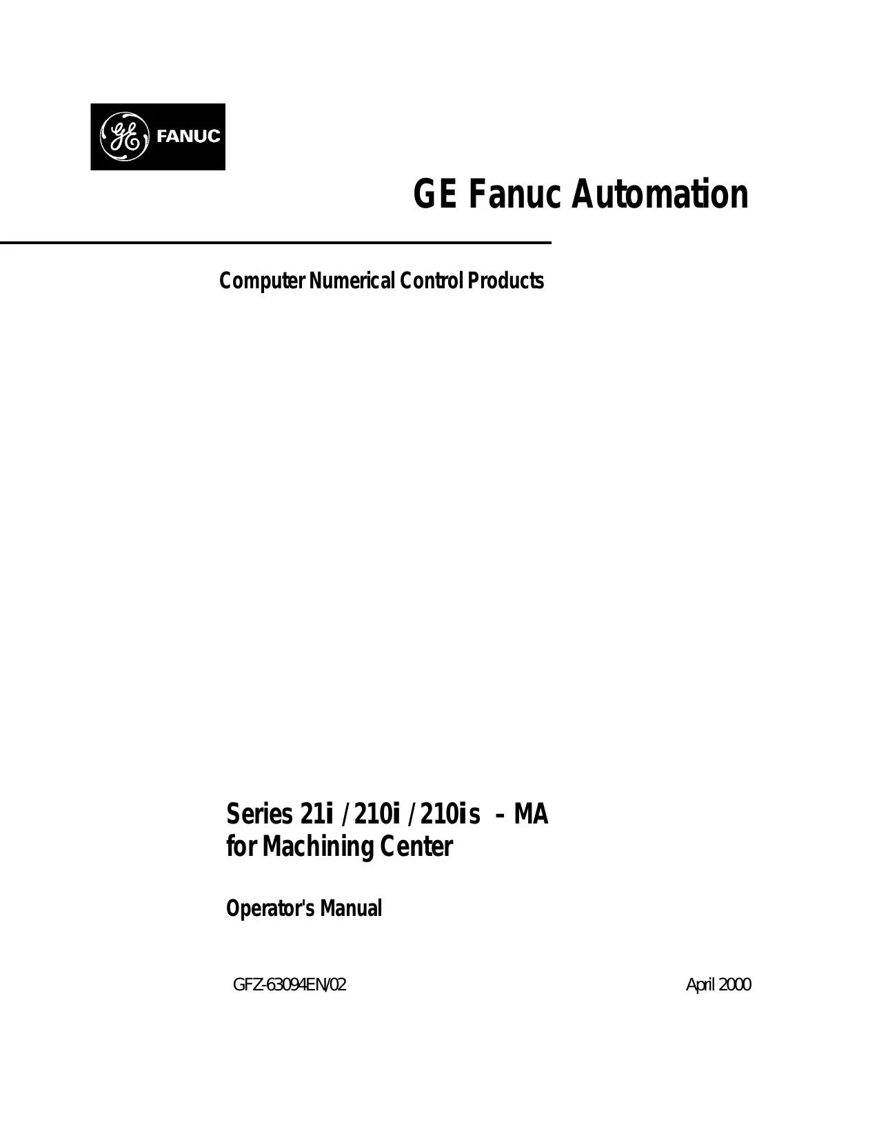 Fanuc 21i 210i 210is–MA Operator’s Manual for Machining Center - PDF Download