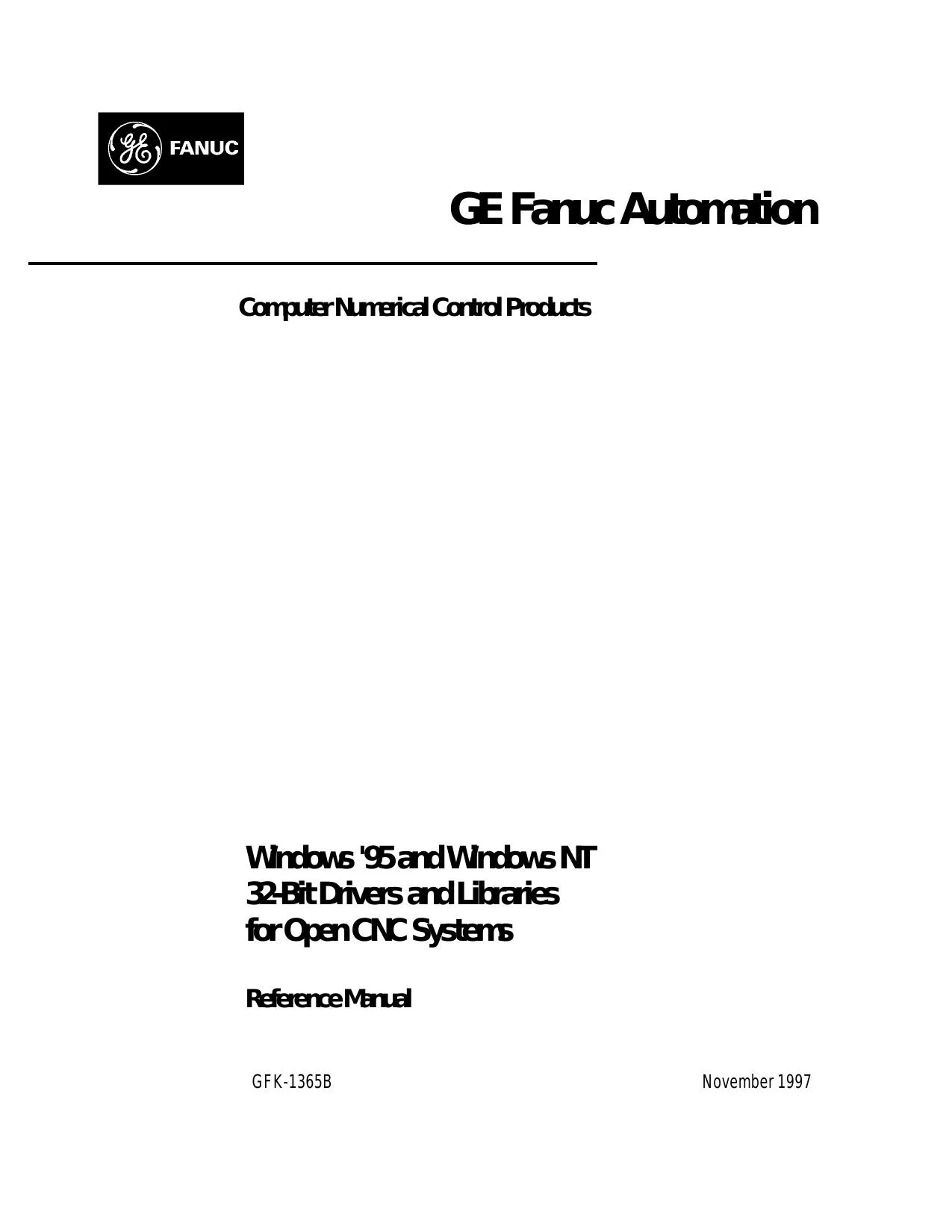 Fanuc Windows95 NT 32-Bit Drivers Libraries for Open CNC Ref Manual GFK-1365B - PDF Download