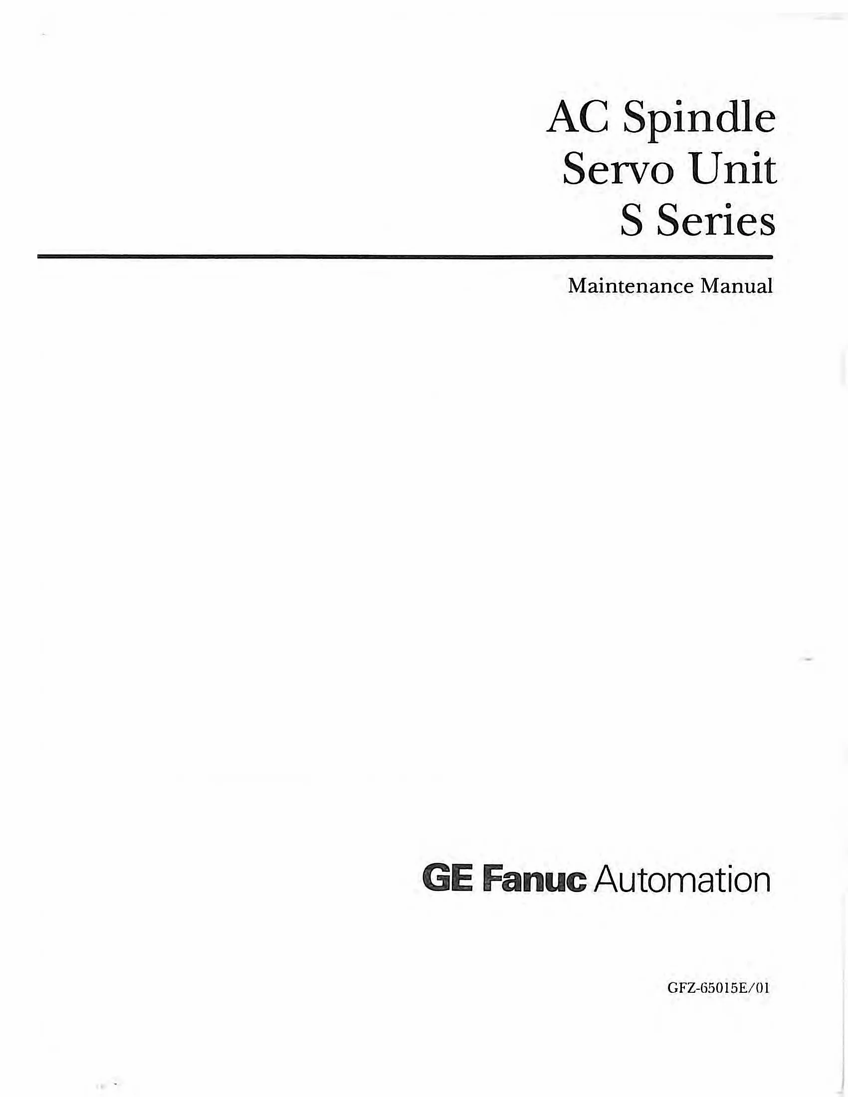 Fanuc AC Spindle Servo Unit S Series Maintenance Manual, GFZ-65015E/01 cover