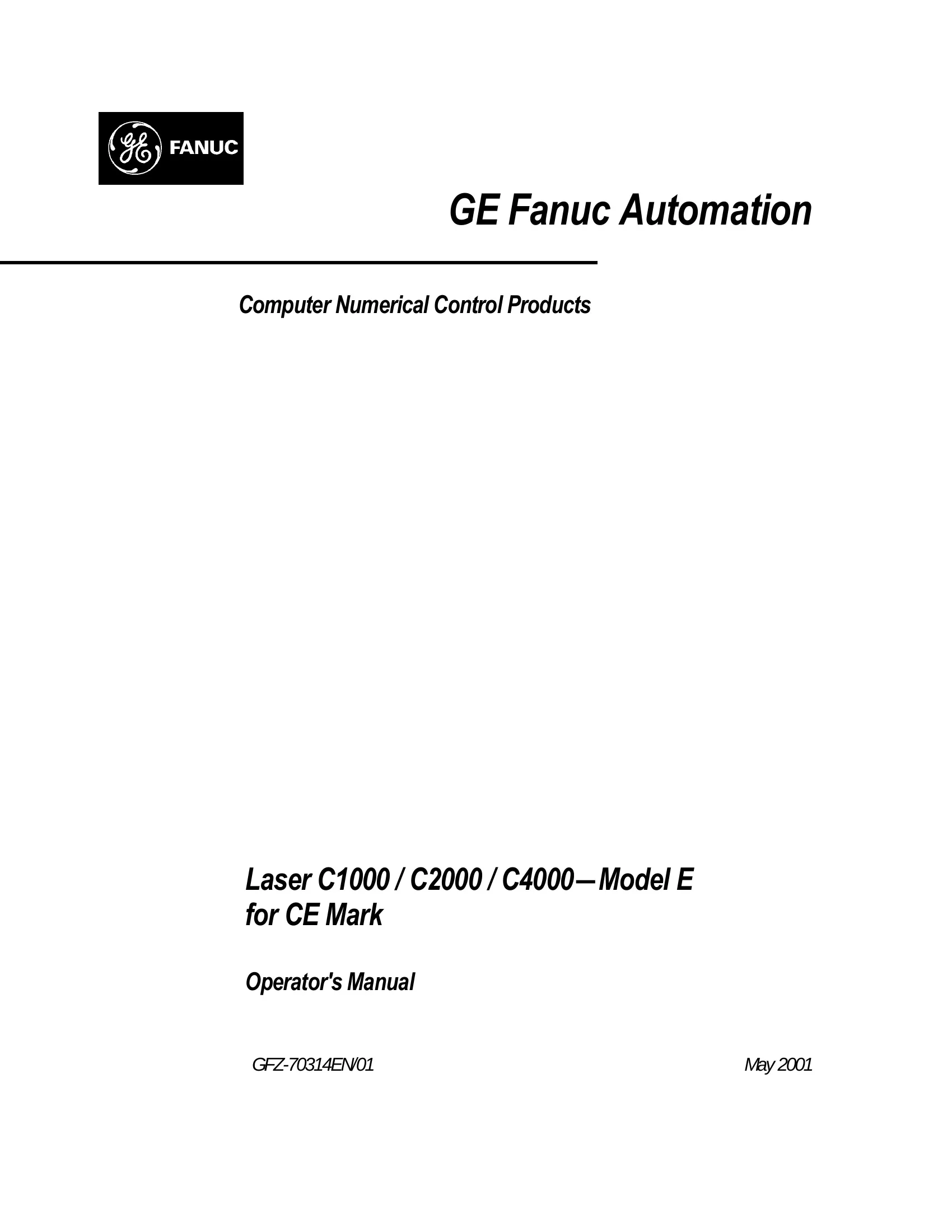 Fanuc Laser C1000/C2000/C4000-E Operator's Manual (CE Mark), GFZ-70314EN/01 cover