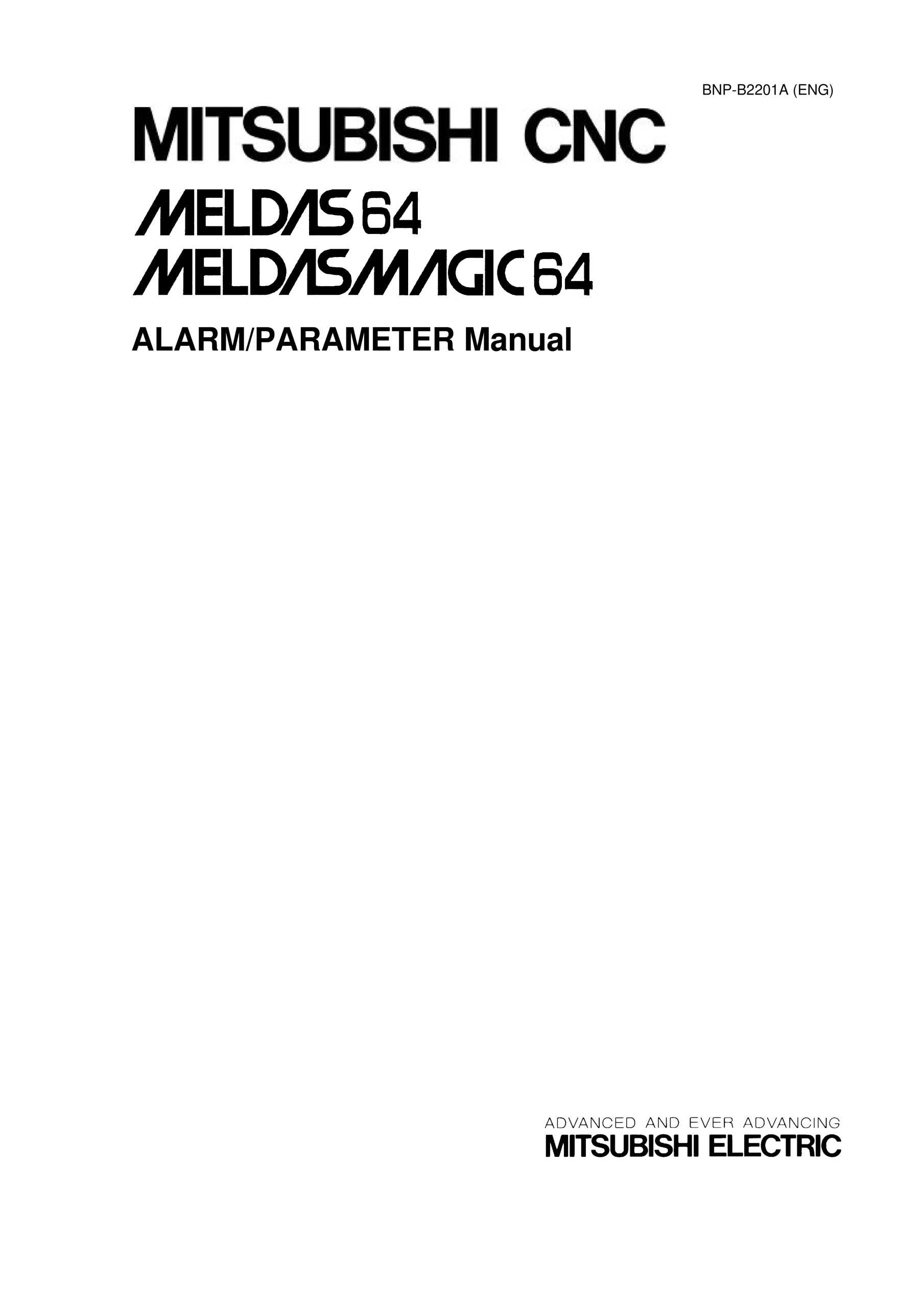 Mitsubishi MELDAS64/MELDASMAGIC64 Alarm and Parameter Manual, BNP-B2201A(ENG)