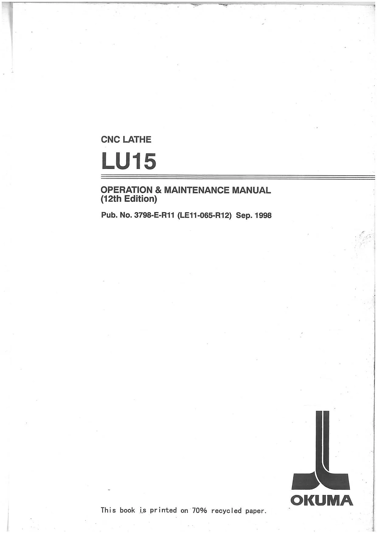 Okuma LU15 CNC Lathe Operation Maintenance Manual (12th Edition) - PDF Download