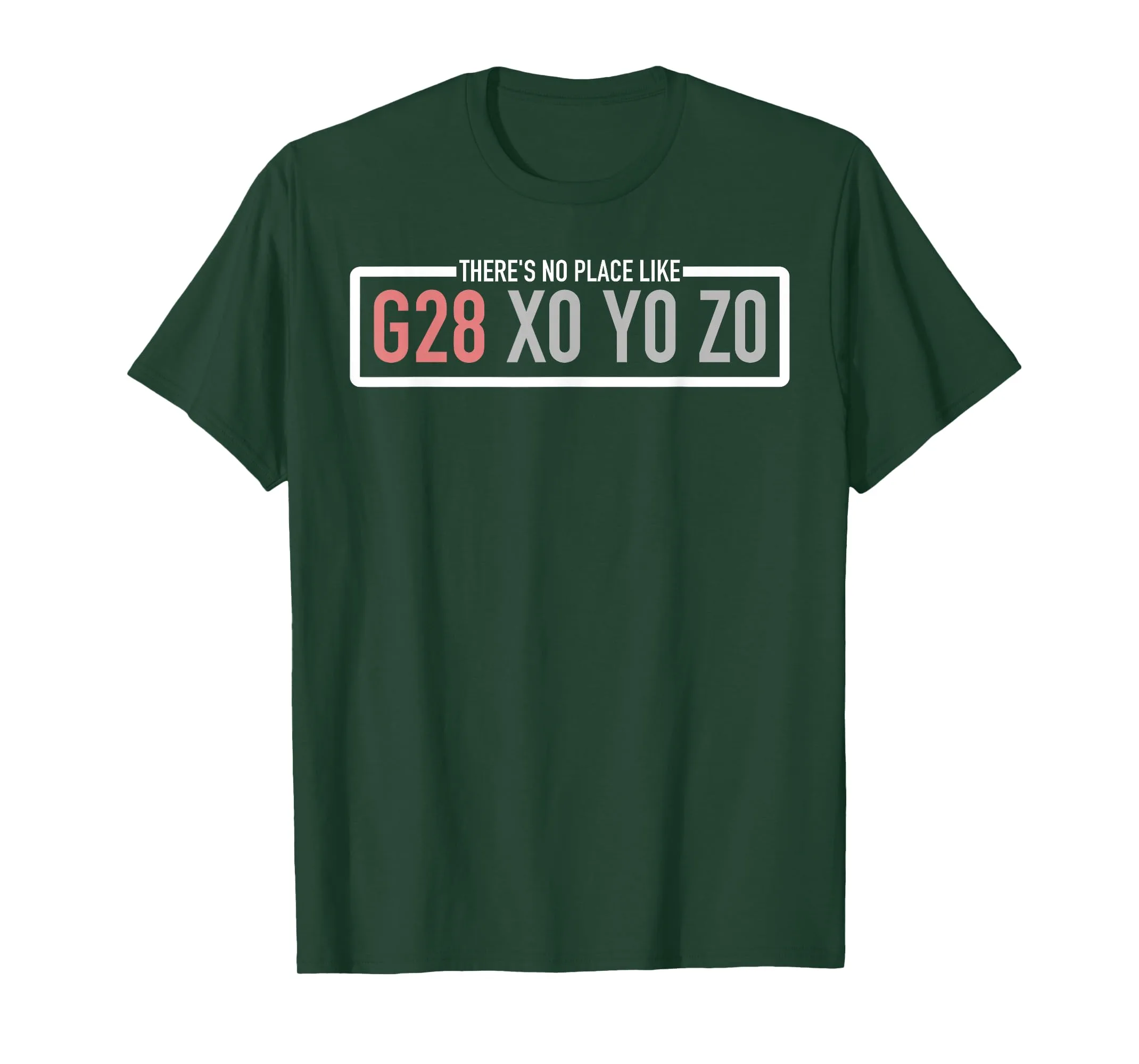 Forest Green CNC machinist t-shirt with the 'THERE'S NO PLACE LIKE G28 X0 Y0 Z0' chest print, G28 in coral and the axis coordinates in white.