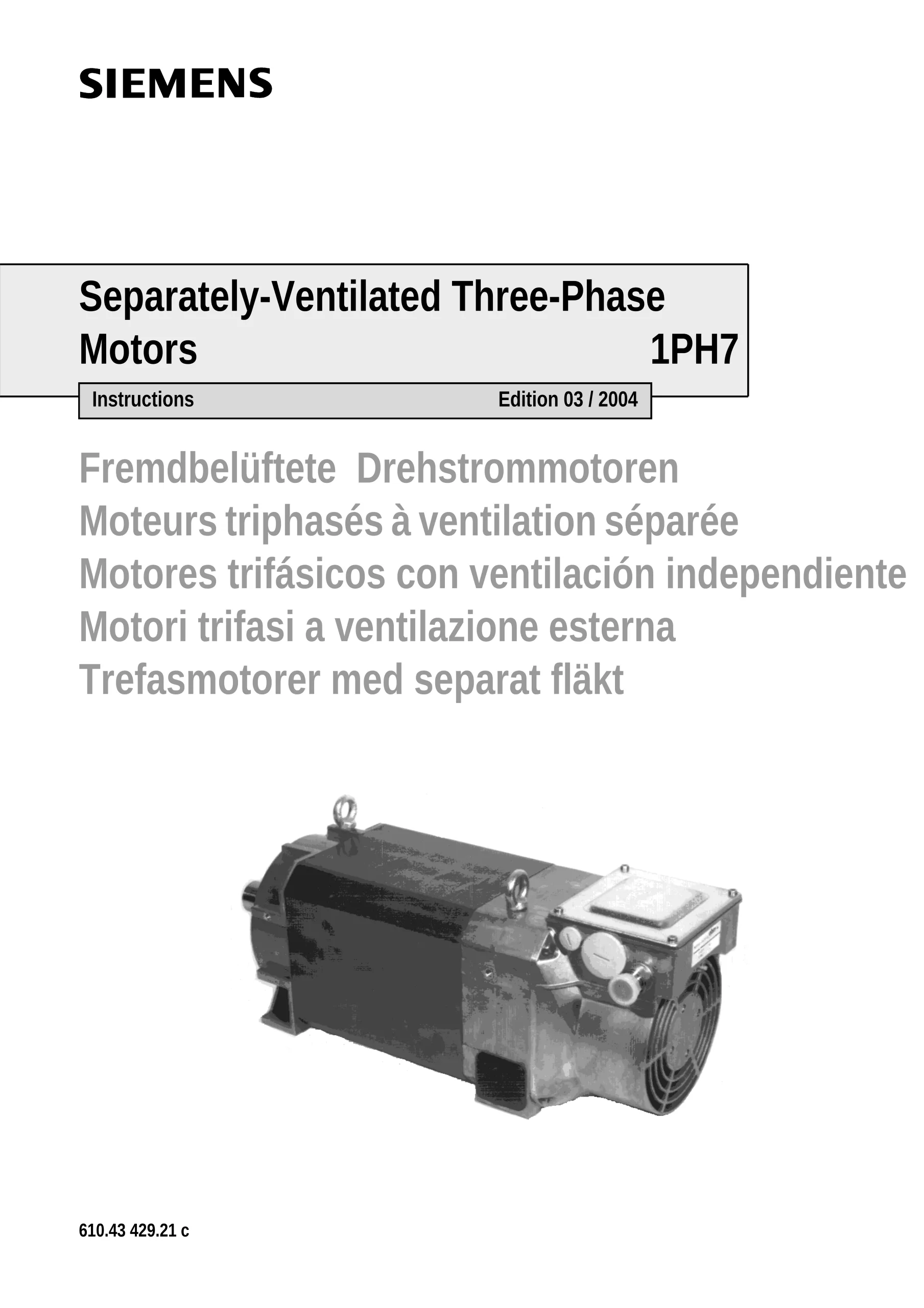 Siemens SIMODRIVE 1PH7 Instructions - Separately-Ventilated Three-Phase Motors 1PH7 10 - 16, Edition 03/2004 cover
