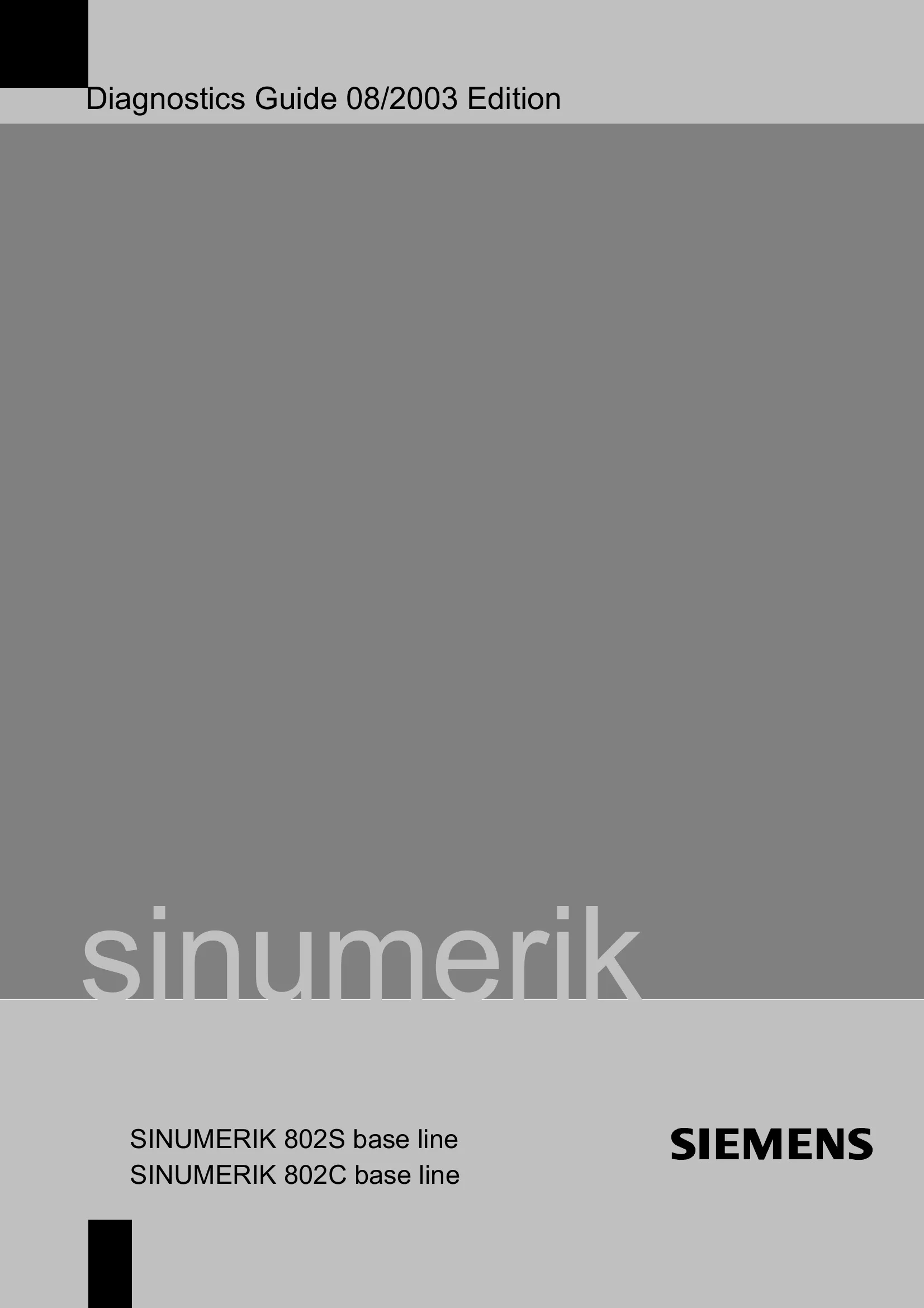 Siemens SINUMERIK 802S base line / 802C base line Diagnostics Guide, 08/2003 Edition cover
