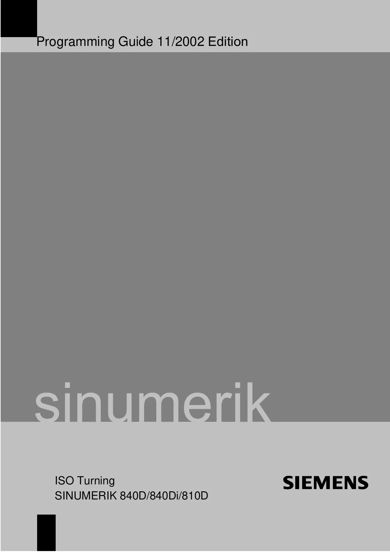 Siemens SINUMERIK 840D/840Di/810D Programming Guide - ISO Turning, 11/2002 Edition cover